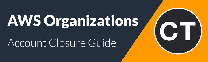 How to: delete AWS Organization accounts